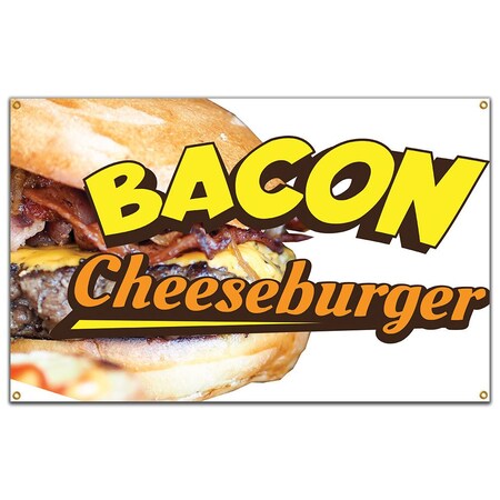 Signmission Bacon Cheeseburger Banner Concession Stand Food Truck Single Sided B-96 Bacon Cheeseburger19